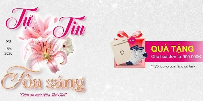 Jockey Tháng Phái Đẹp – Tặng Ngàn Yêu Thương 8/3: Quà Xinh Túi Giặt & Tất Khi Mua Từ 900K – Ưu Đãi Đến 15/04