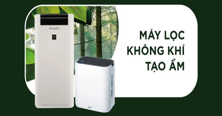 Máy lọc không khí bù ẩm: Có nên mua hơn máy lọc thường?