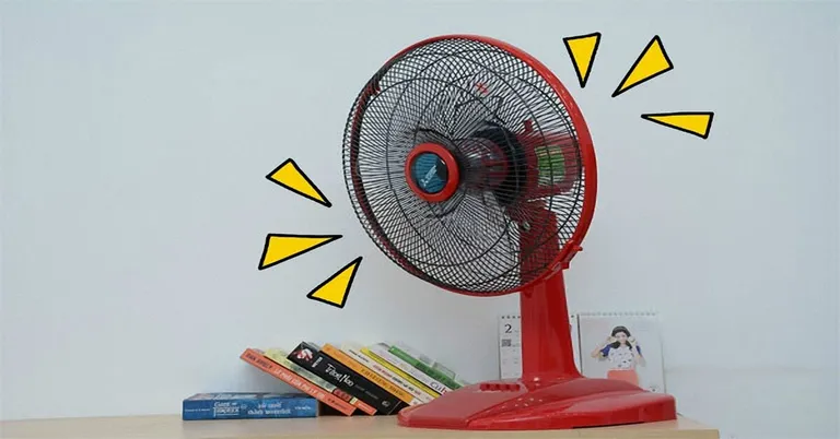 Nguyên nhân gây rung lắc, kêu to ở quạt điện và biện pháp khắc phục